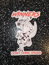 Load image into Gallery viewer, WINNERS DON&#39;T DRINK DRUGS DIE-CUT STICKERS
